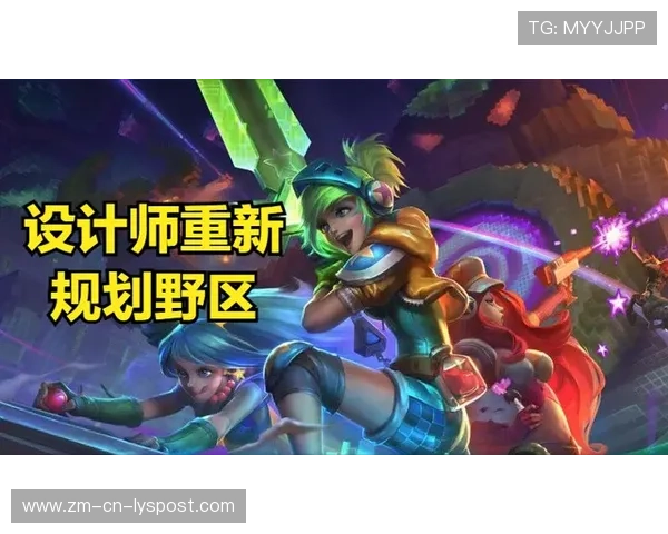 LOL新版本更新大幅调整打野节奏,lol新版本更新大幅调整打野节奏
